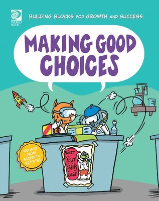 Making Good Choices 1