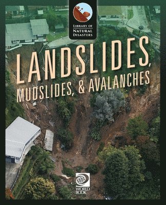 Landslides, Mudslides, & Avalanches 1