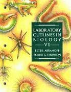 Peter Abramoff, Robert G. Thomson - Laboratory Outlines in Biology VI, Häftad