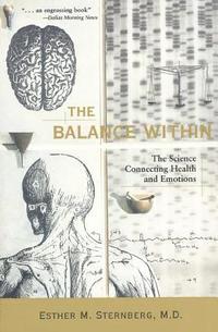 bokomslag The Balance Within: The Science Connecting Health and Emotions
