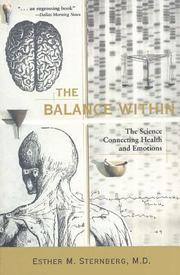 bokomslag The Balance Within: The Science Connecting Health and Emotions