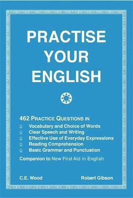 Robert Gibson - Practise Your English, Häftad