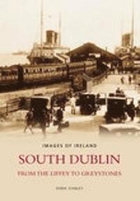 bokomslag South Dublin - From the Liffey to Greystones: Images of Ireland