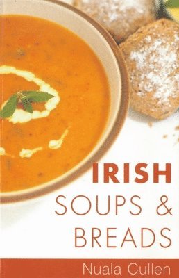 bokomslag Irish Soups & Breads