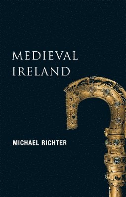 bokomslag New Gill History of Ireland: Medieval Ireland