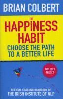 bokomslag The Happiness Habit