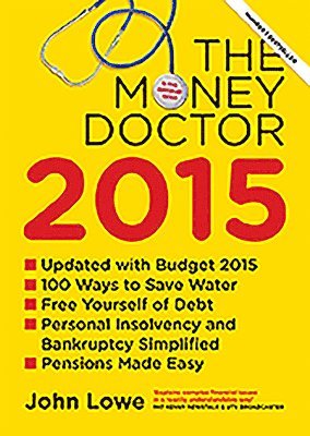 John Lowe - The Money Doctor 2015, Häftad