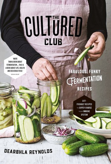 Dearbhla Reynolds - Cultured Club, Inbunden