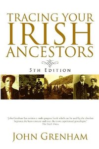 bokomslag Tracing Your Irish Ancestors