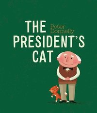 bokomslag The President's Cat