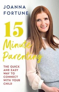 bokomslag 15-Minute Parenting