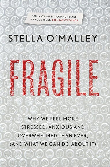 Stella O'Malley - Fragile, Häftad