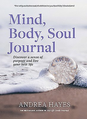 bokomslag Mind, Body, Soul Journal