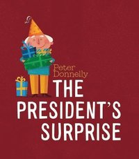 bokomslag The President's Surprise