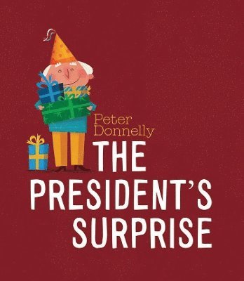 President's Surprise 1