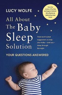 bokomslag All About the Baby Sleep Solution