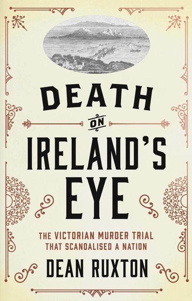 Dean Ruxton - Death on Ireland's Eye, Häftad