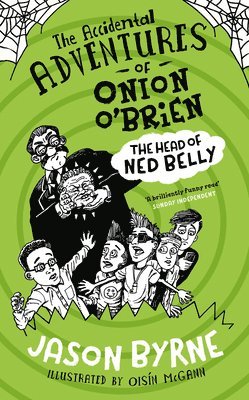 bokomslag The Accidental Adventures of Onion O'Brien