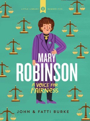 bokomslag Mary Robinson: A Voice for Fairness