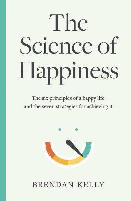 The Science of Happiness 1