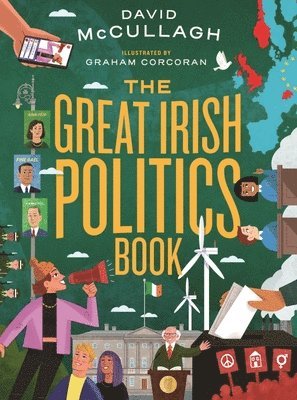 David McCullagh - Great Irish Politics Book, Inbunden