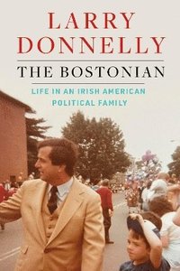 bokomslag The Bostonian