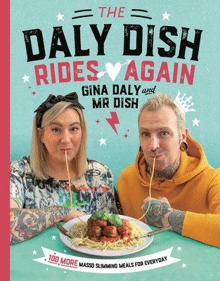 bokomslag The Daly Dish Rides Again