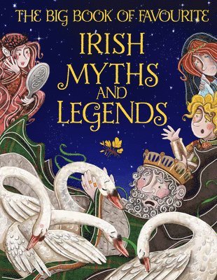 bokomslag Big Book of Favourite Irish Myths and Legends