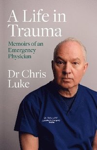 bokomslag Life in Trauma