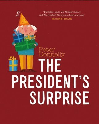 bokomslag The President's Surprise