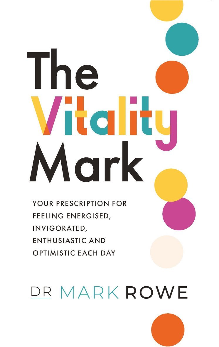 Mark Rowe - Vitality Mark, Häftad