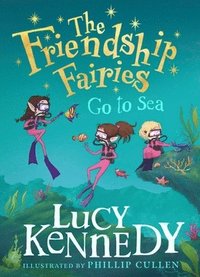 bokomslag The Friendship Fairies Go to Sea