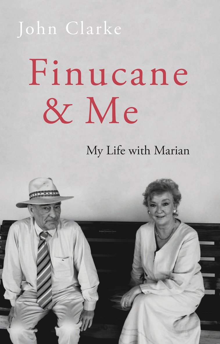 John Clarke - Finucane and Me, Inbunden