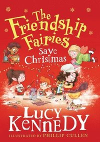 bokomslag The Friendship Fairies Save Christmas