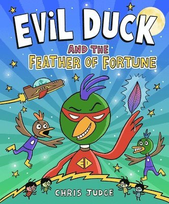 bokomslag Evil Duck and the Feather of Fortune