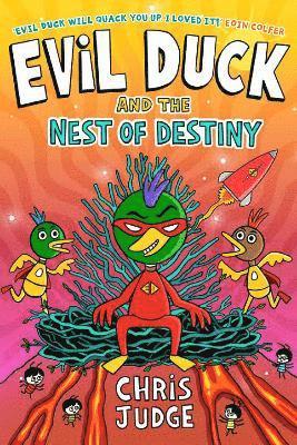 bokomslag Evil Duck and the Nest of Destiny