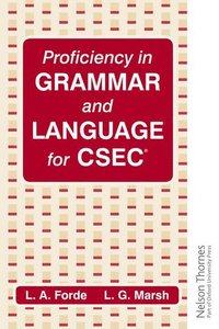 bokomslag Proficiency in Grammar and Language: for CXC