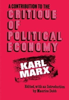 bokomslag Contribution to the Critique of Political Economy