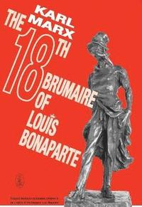 bokomslag Eighteenth Brumaire of Louis Bonaparte
