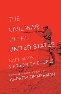 bokomslag The Civil War in the United States