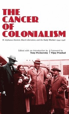 Cancer of Colonialism 1
