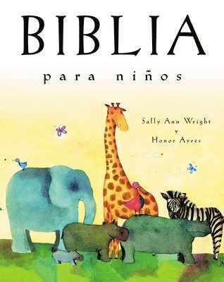 Sally Ann Wright - Biblia para niños, Inbunden