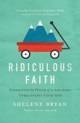 Ridiculous Faith 1