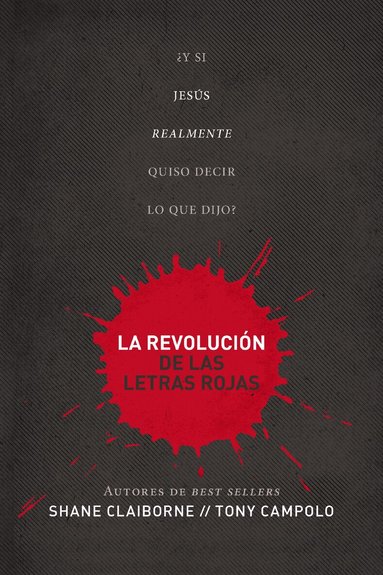 Shane Claiborne, Tony Campolo - revolución de las letras rojas, Häftad