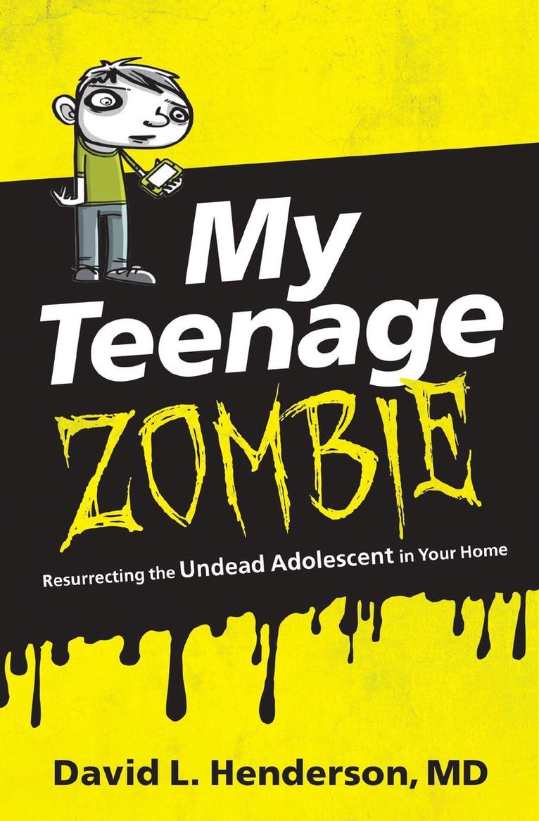 David L. Henderson, David L Henderson - My Teenage Zombie, Häftad