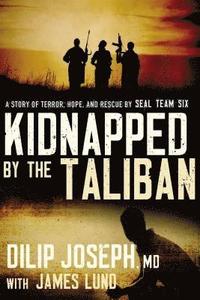 bokomslag Kidnapped by the Taliban International Edition