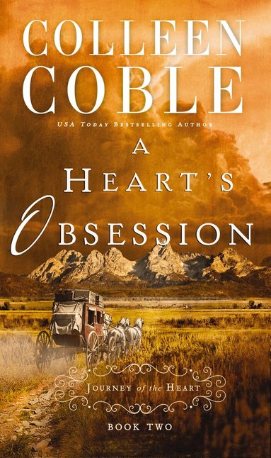 Colleen Coble - Heart's Obsession, Häftad