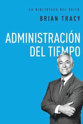 bokomslag Administracion del tiempo