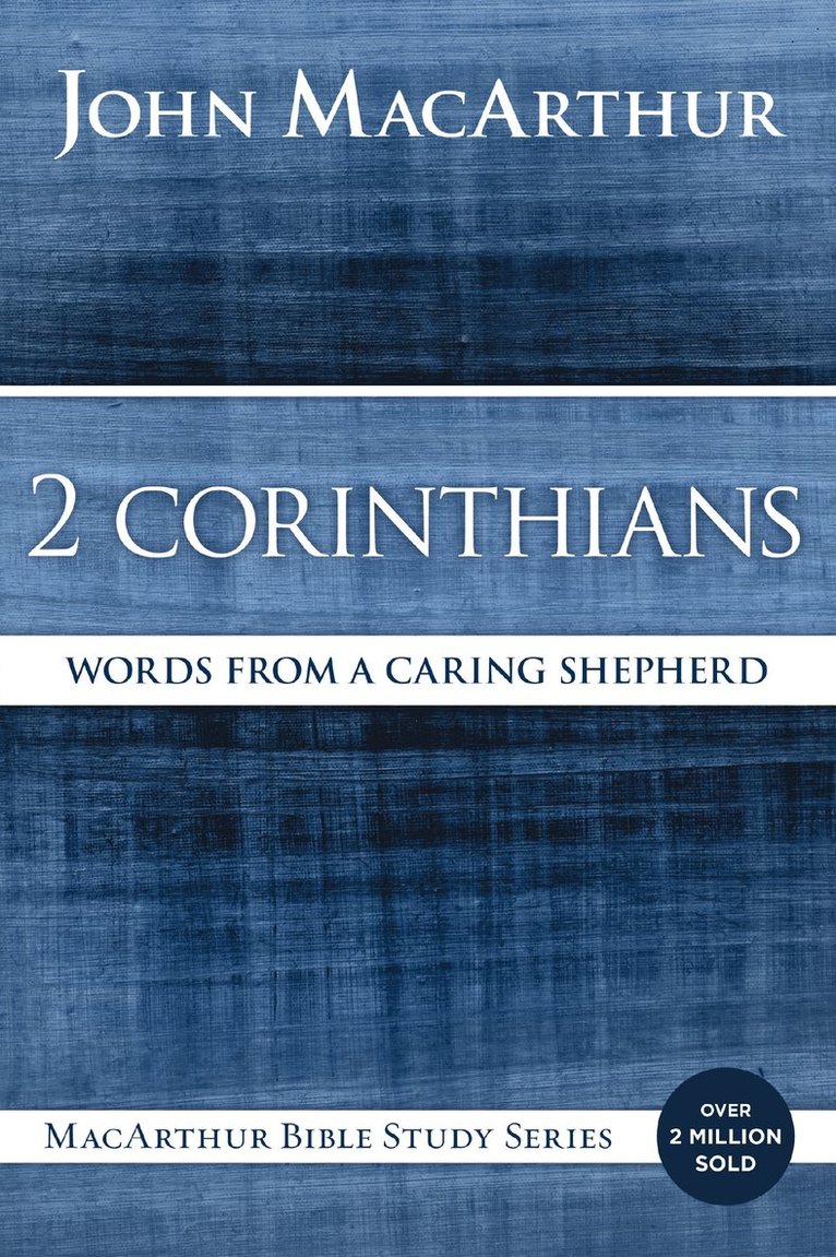 John F. MacArthur, John F. Macarthur - 2 Corinthians, Häftad