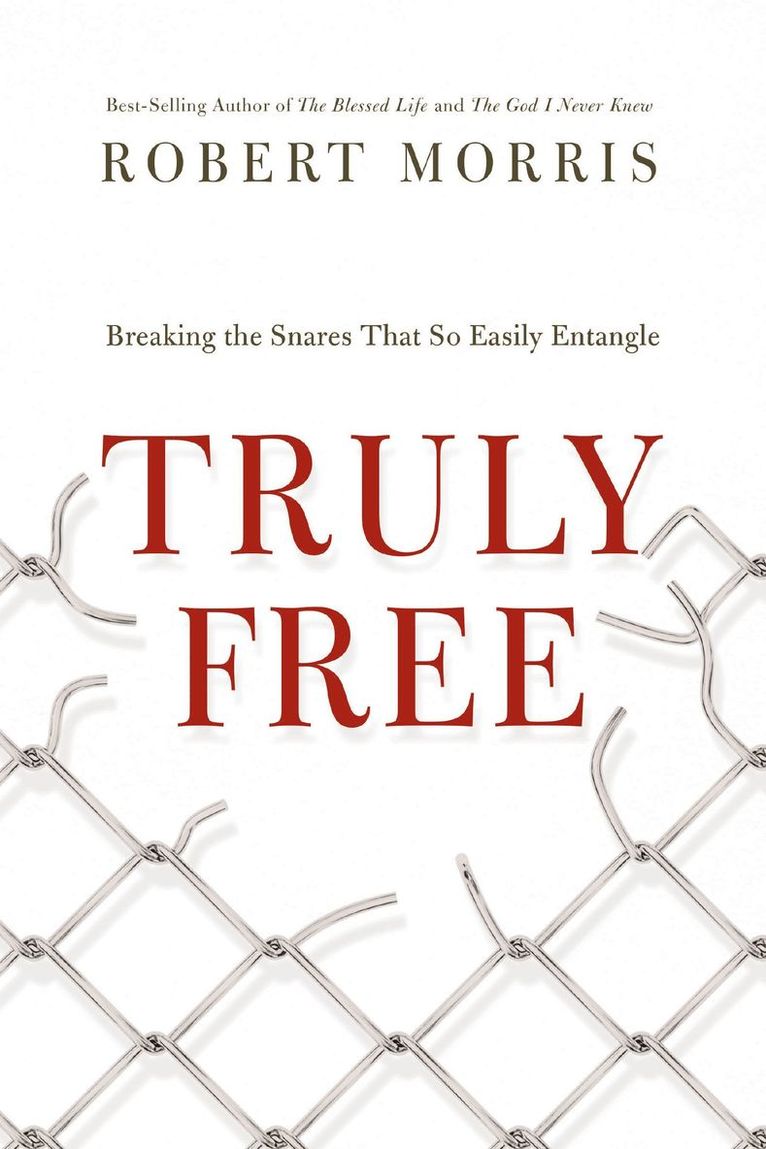 Robert Morris - Truly  Free, Häftad